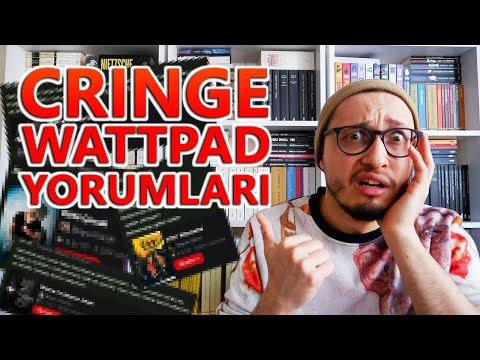 Wattpad Kitaplarına Yazılan En Cringe Yorumları Okuyup Yorumladım!