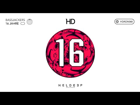 Bassjackers - 16 Jahre (Official Audio)
