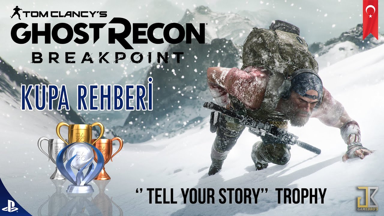 Ghost recon breakpoint - Tell your story Trophy  (TR)