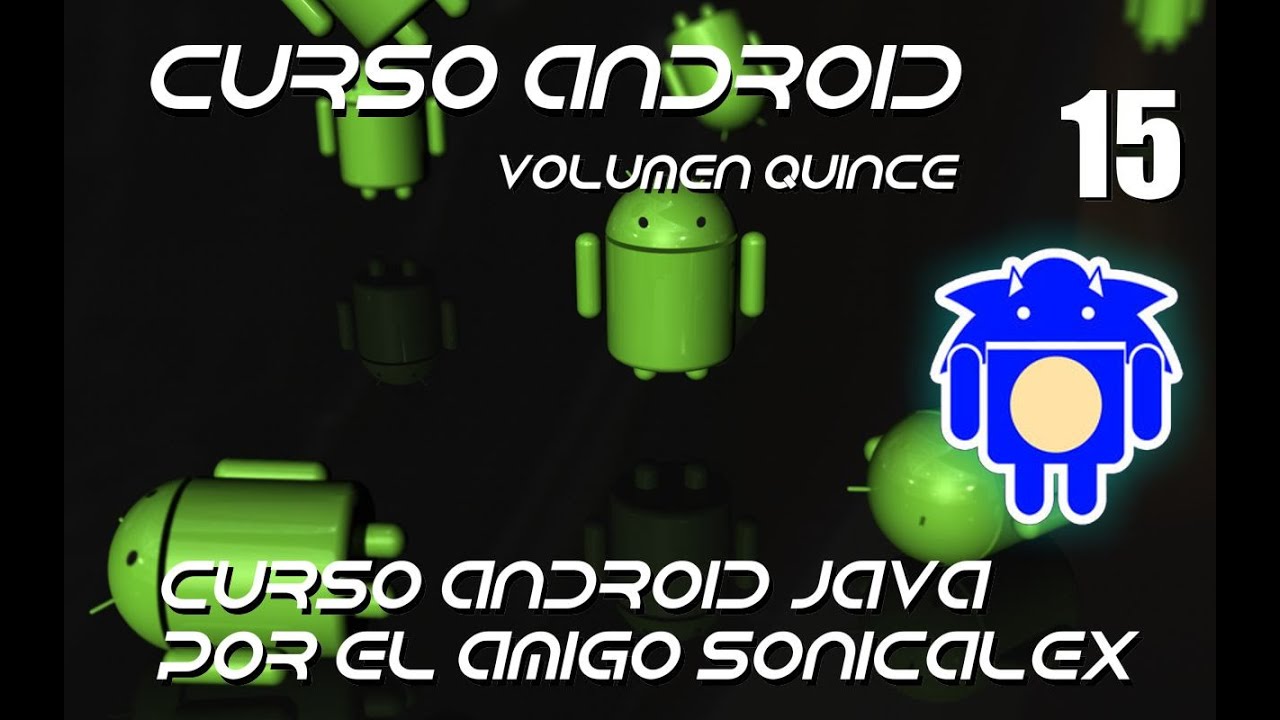 Videotutorial Curso de Android Java 15 - YouTube