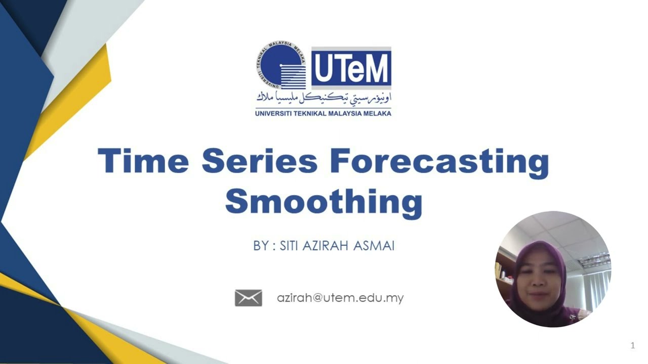 TIME SERIES FORECASTING SMOOTHING