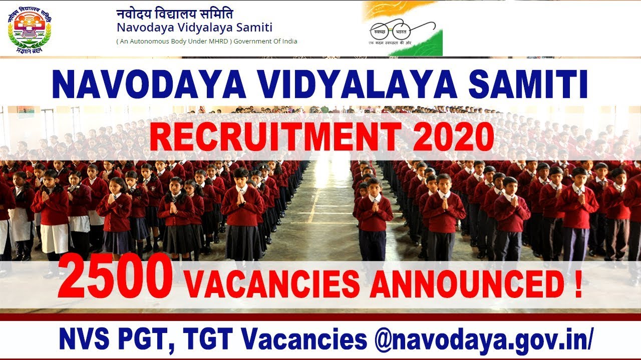 NVS Teachers Recruitment 2020 || 2500 +Vacancies || Navodaya Vidyalaya Samiti TGT PGT