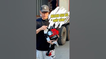 Hàng Mới Về Máy Cắt Cỏ Reload 555 Sau Bao Ngày Khách Hàng Mong Mỏi