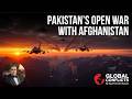 Pakistan’s Open War with Afghanistan? Full Analysis of the Escalating Crisis