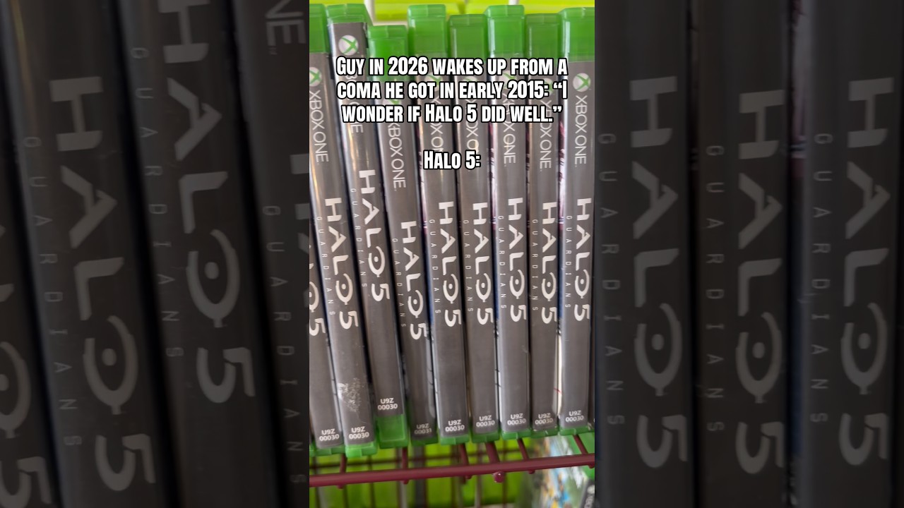 “I wonder if Halo 5 did well.” -Guy who was in a coma since early 2015