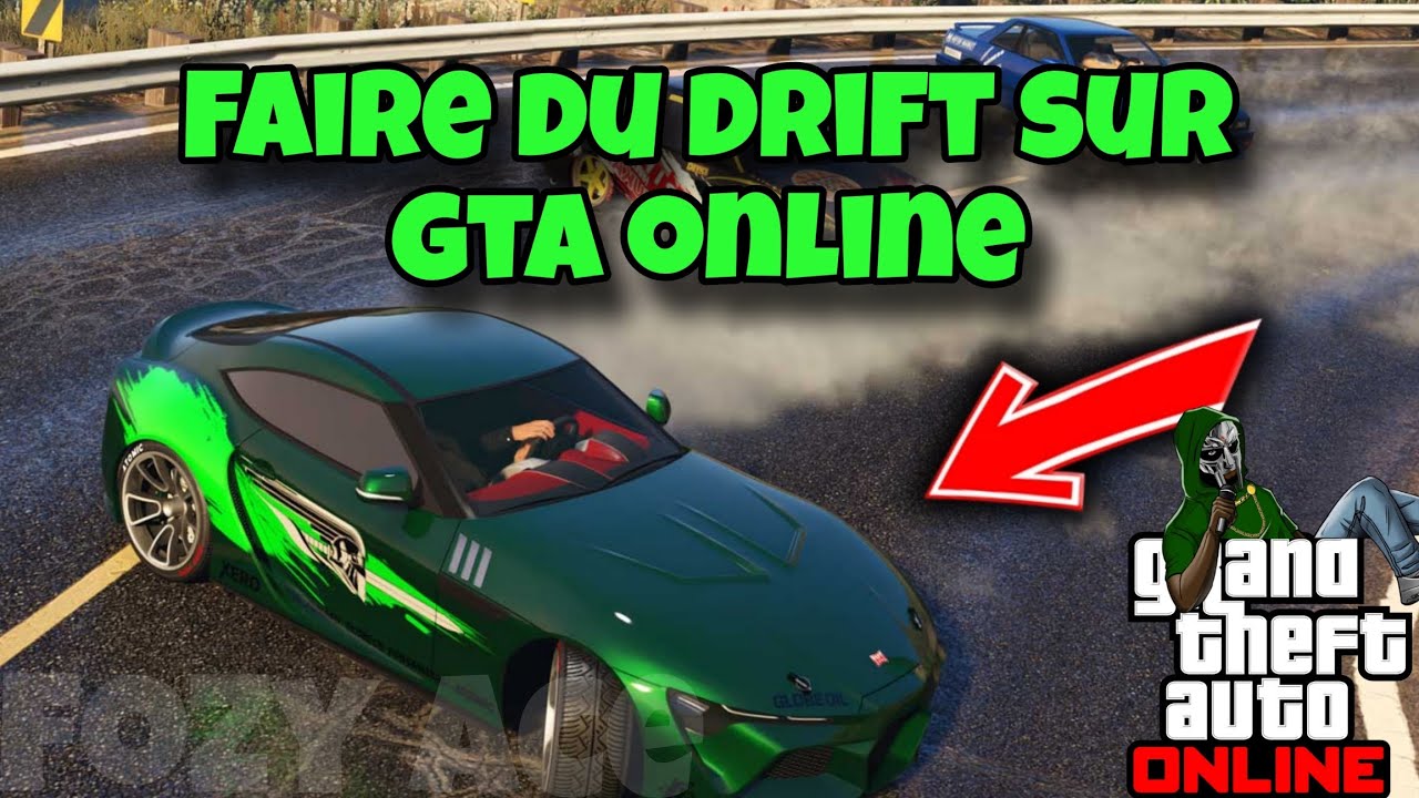 COMMENT FAIRE DU DRIFT SUR GTA ONLINE TUTO 2026 YouTube 