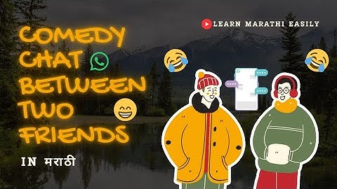 Comedy Chat Between Two Friends | Learn Marathi Easily 