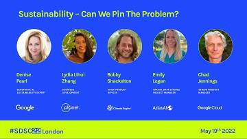 Geospatial & Sustainability – Can We Pin The Problem? | Google, Climate Engine, Planet & Atlas AI