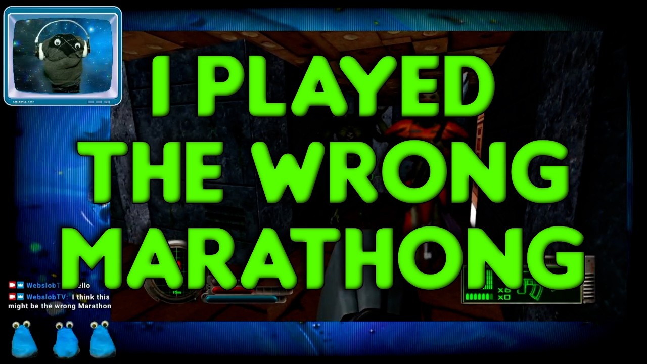 I PLAYED THE WRONG MARATHON