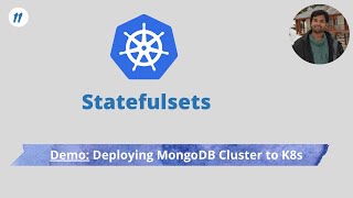 Statefulsets | Deploying MongoDB cluster to Kubernetes