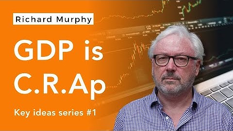 What is GDP — and why is it so wrong?