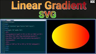 How To Use Linear Gradient in SVG || Linear-Gradient || SVG Tutorial -15 ||