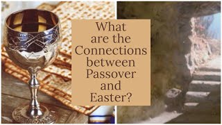 Famous What are the Connections between Passover and Easter Profile