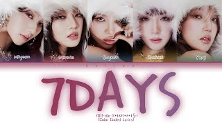 (G)I-dle - 7Days [Color Coded Han/Rom/Eng Lyrics]