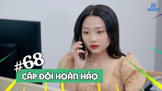 Cặp Đôi Hoàn Hảo Tập 68 - Chủ Tịch Tuấn Anh Và Cô Thư Ký Lan Anh Xinh Đẹp