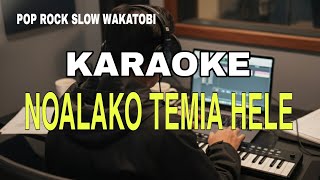 KARAOKE - NOALAKO TEMIA HELE