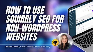 SEO for Non-WordPress Sites ✅ Done! (Squirrly SEO: Cloud App Demo)