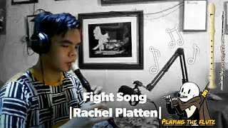 Fight Song Flute Recorderby Rachel Platten