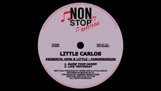 How and Little - Raise Your Hands ( House, Breakbeat )