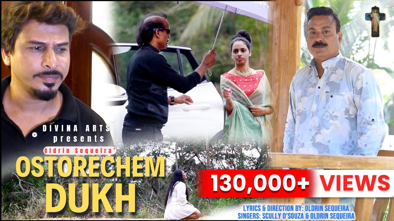 Oldrin Sequeira - Ostorechem Dukh | Konkani Song 2024 (Music Video)