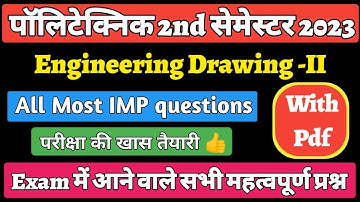 Engineering Drawing-II Most Important Questions||Polytechnic 2nd semester ED Important Questions||