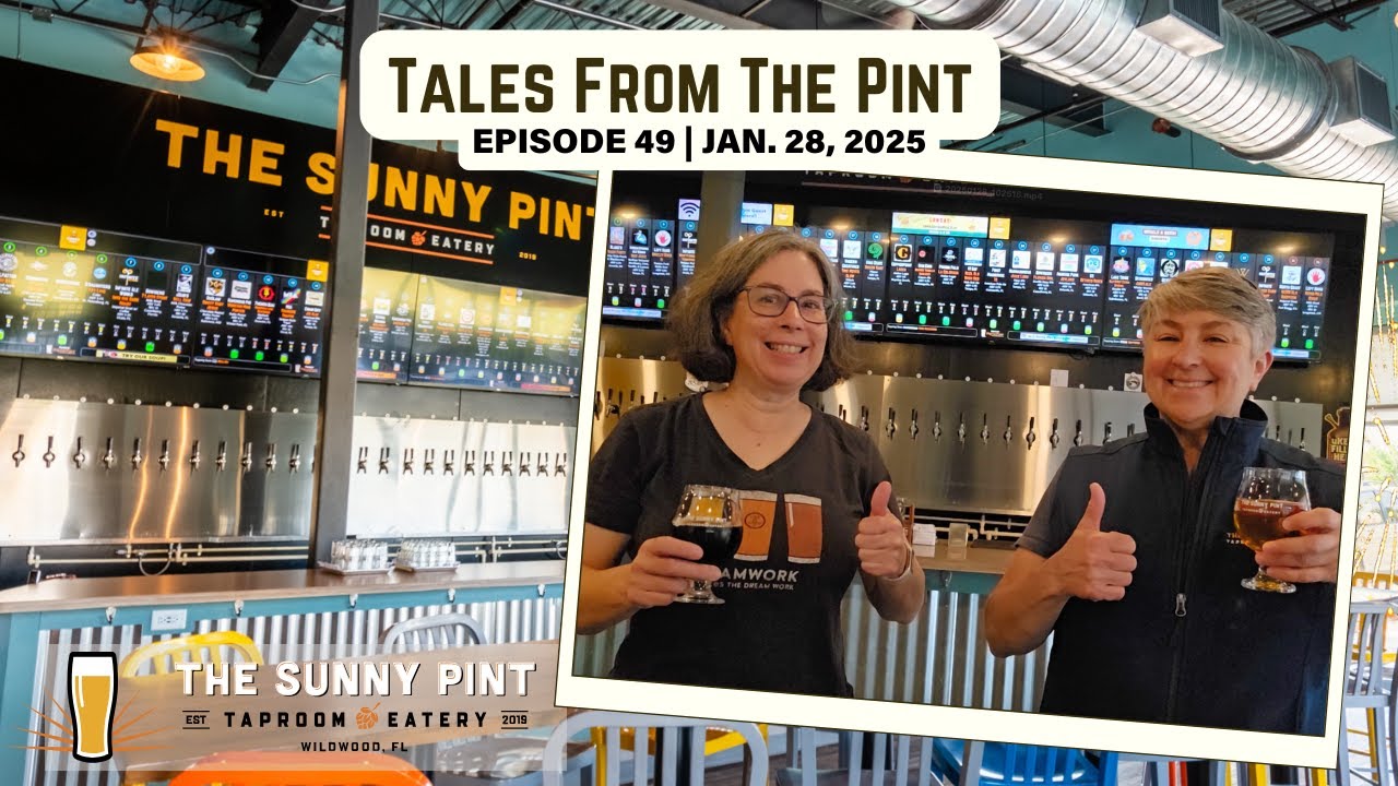 Tales From The Pint Ep. 49 - What's new in 2025 (01.28.25)