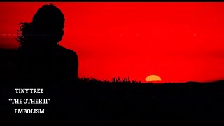 TINY TREE The Other II (Official Video)
