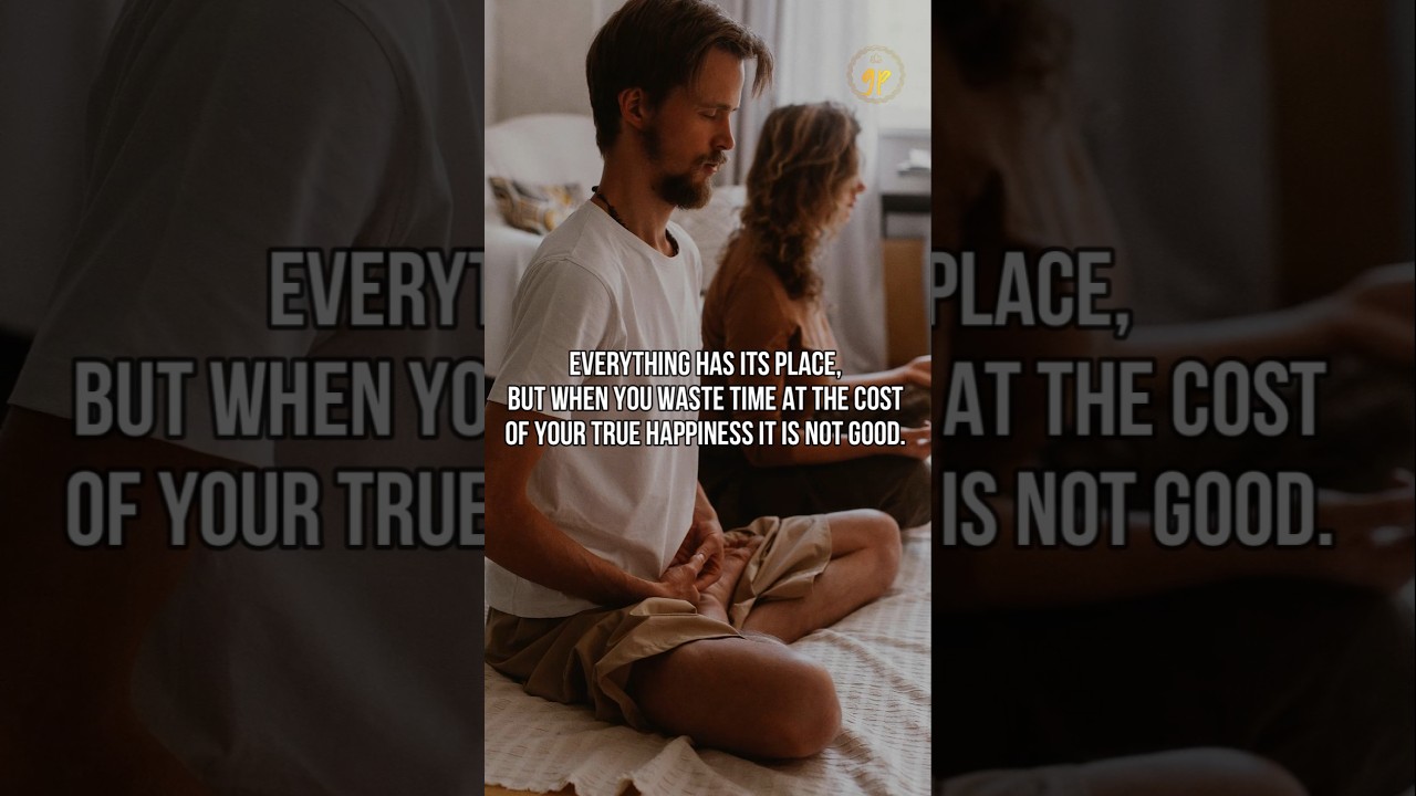 When you waste time at the cost of your true happiness it is not good 😇✨ 