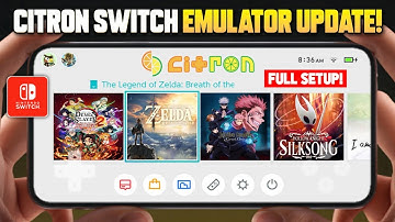 🚀 New Citron Emulator v7 BIG Update! - Best Switch? | Full Setup, Best Settings & Gameplay Tests