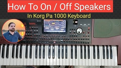 How To On/ Off Speakers In Korg Pa 1000 // By Rajeev Kushwaha #Korgpa1000speakeroff #Korgpa1000 