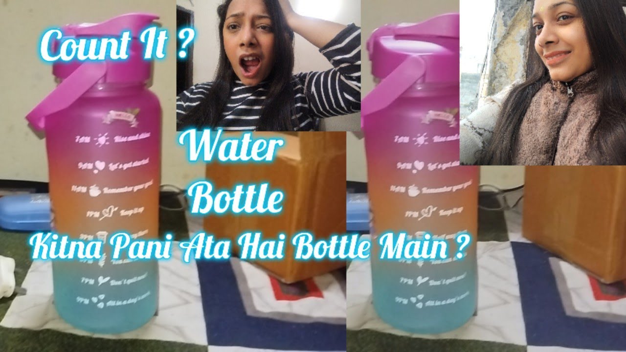 water-bottle-how-much-glass-pani-kitna-ata-h-bottle-main-youtube