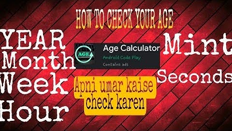 How to check your age calculation Online || Best App age calculator