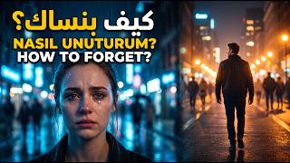 كيف بنساك؟ I Wish To Forget You - 3 Dilde Ayrılık Şarkısı
