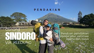 PENDAKIAN GUNUNG SINDORO VIA KLEDUNG ‼️PADA SAAT MUSIM MUDIK LEBARAN ‼️ PANDUAN LENGKAP PENDAKIAN