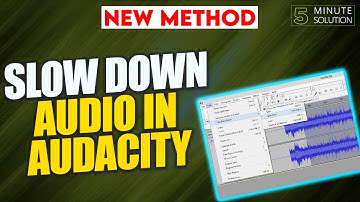 How To Slow Down Audio In Audacity 2024