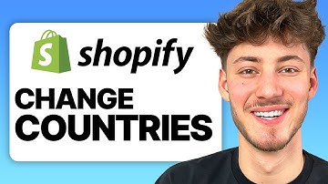 How To Change Country on Shopify (Easy 2025)