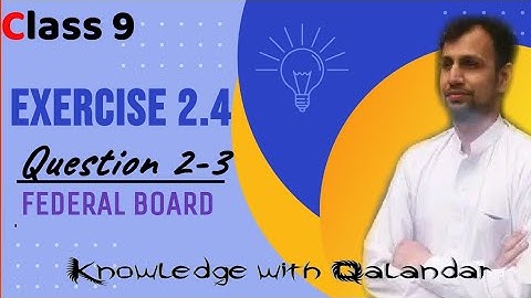 Fbise class 9 maths ex 2.4 q 3 | federal  board class 9 maths chapter 2 exercise 2.4