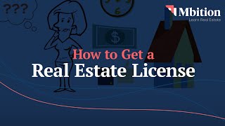 How to Get a Real Estate License