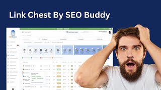 Link Chest By SEO Buddy Review: Get 2,414+ Backlinks Database In One Place - Lifetime Deal $89