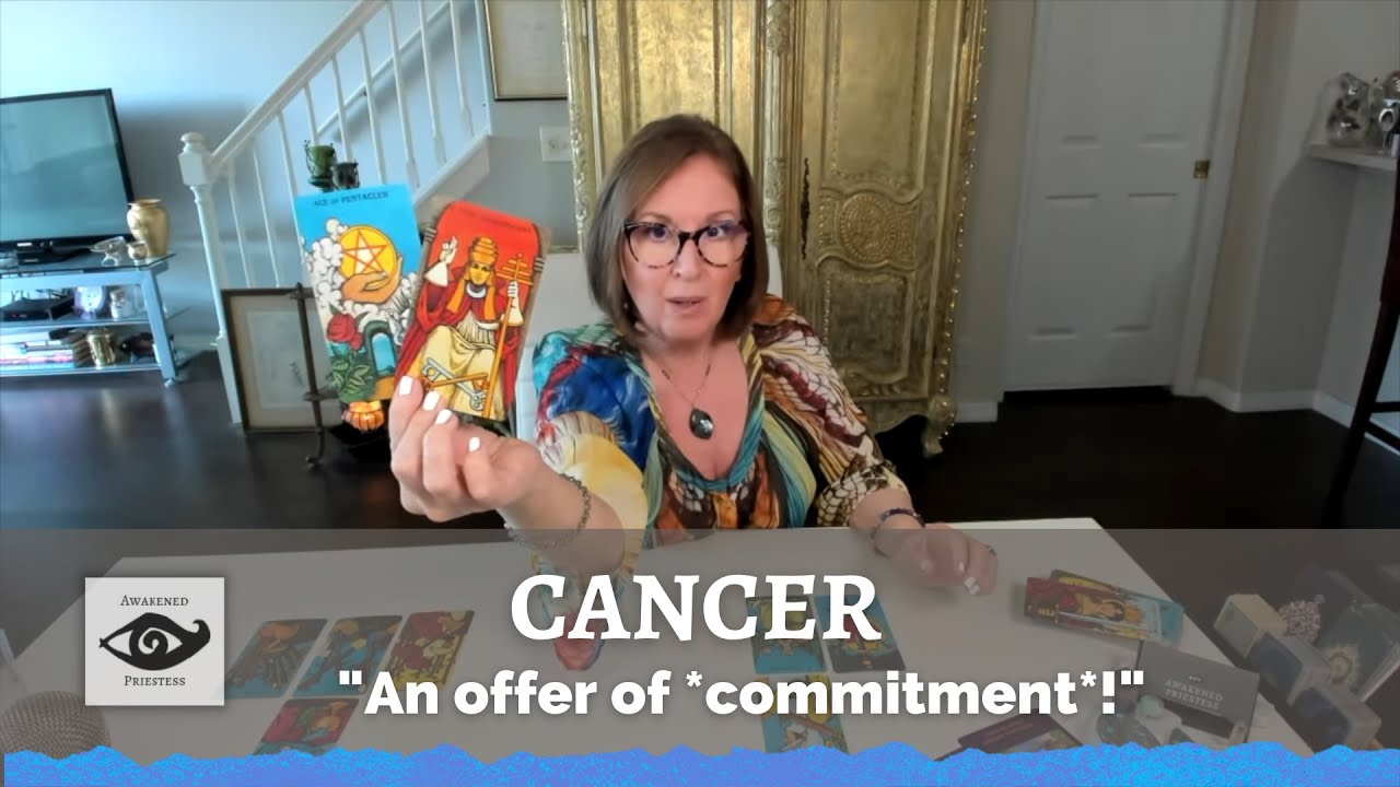 CANCER ~ An offer of *commitment*!