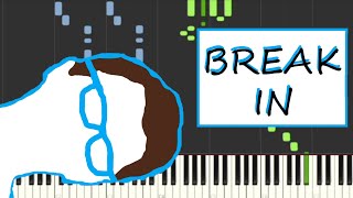 Break in (New Scott the Woz Theme) Piano Cover
