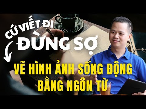 Video Khóa học CopyWriting | Bài 13 - Cách VẼ HÌNH ẢNH SỐNG... - YouTube