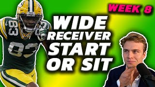 Must Start Or Sit Wide Receivers (Every Matchup) Week 8 Fantasy Football