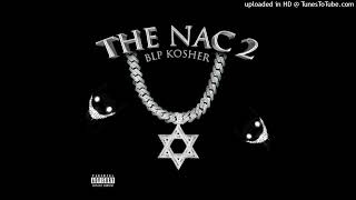 BLP Kosher “The Nac 2” Official Instrumental (Prod. KiCookedIt X Prod.Rami)