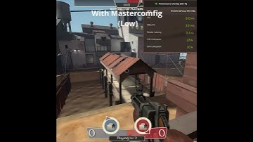 TF2 with and without Mastercomfig