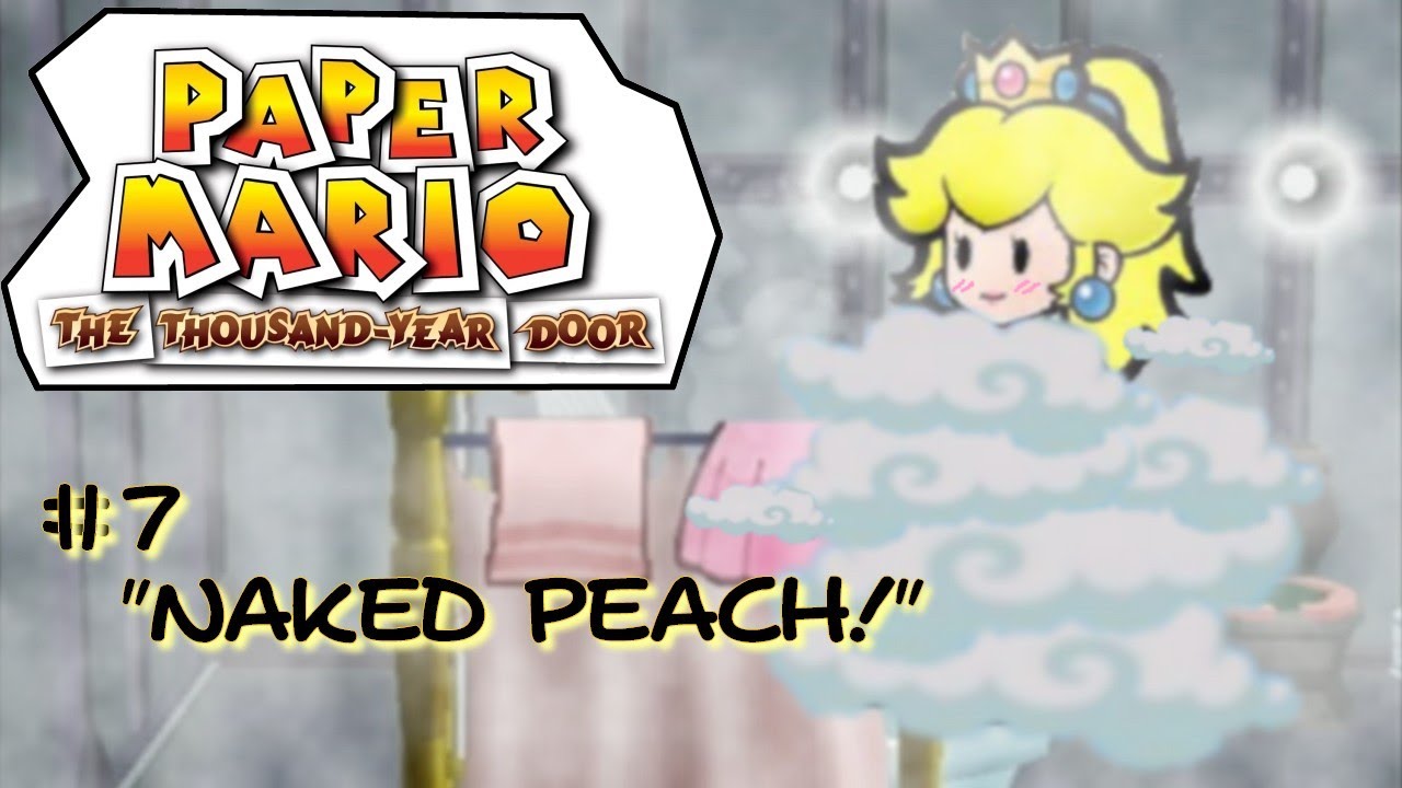 Naked Peach Paper Mario The Thousand Year Door My Xxx Hot Girl