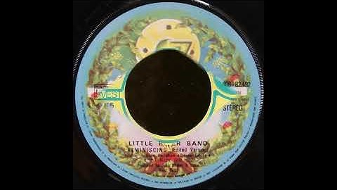 Little River Band - Reminiscing (single mix) (1978)
