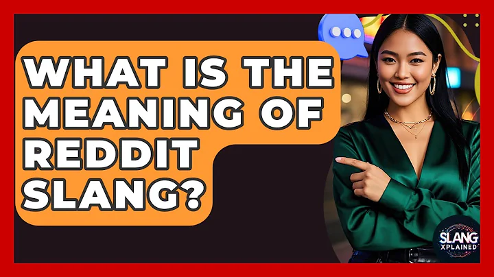 What Is The Meaning Of Reddit Slang? - SlangXplained