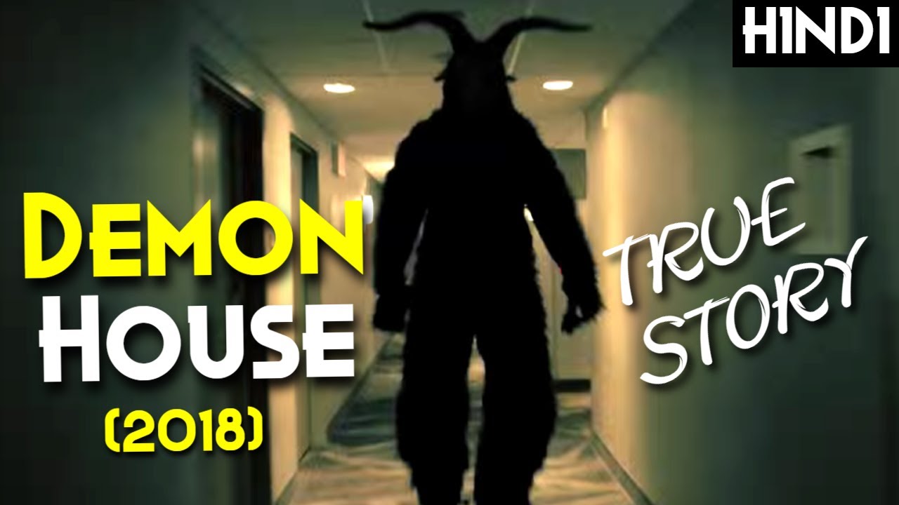DEMON HOUSE (2018) Explained In Hindi Based On True Story Ammons House or 200 Demon House