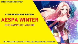 Aespa Winter Review - She Ramps Up, You Die [Epic Seven Hero Reviews]